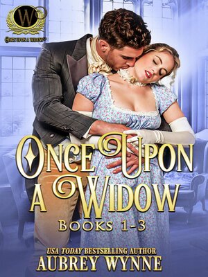 cover image of Once Upon a Widow Collection 1-3